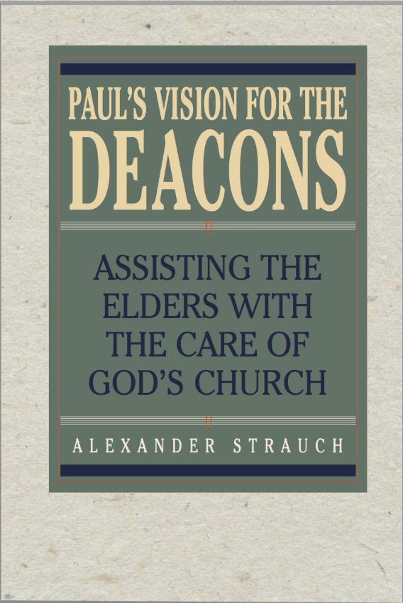 Cover of Paul's Vision for the Deacons by Alexander Strauch